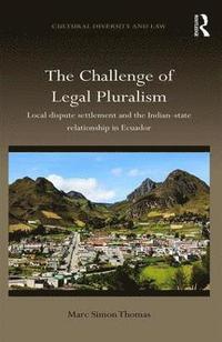 bokomslag The Challenge of Legal Pluralism