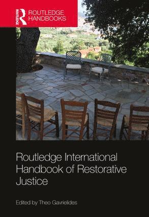 Theo Gavrielides - Routledge International Handbook of Restorative Justice, Inbunden