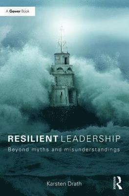 bokomslag Resilient Leadership