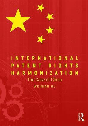 bokomslag International Patent Rights Harmonisation