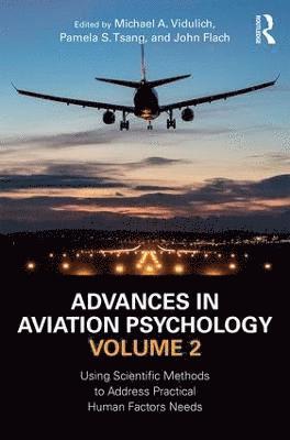 Advances in Aviation Psychology, Volume 2 1