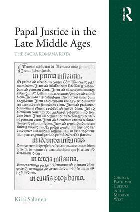 Kirsi Salonen - Papal Justice in the Late Middle Ages, Inbunden