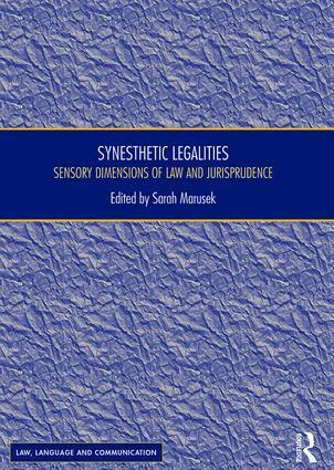 Sarah Marusek - Synesthetic Legalities, Inbunden