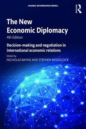 Nicholas Bayne, Stephen Woolcock - New Economic Diplomacy, Häftad