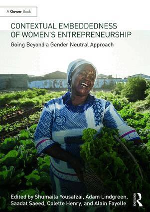 Shumaila Yousafzi, Adam Lindgreen, Saadat Saeed, Colette Henry - Contextual Embeddedness of Women's Entrepreneurship, Inbunden
