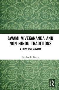 bokomslag Swami Vivekananda and Non-Hindu Traditions