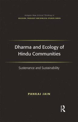Dharma and Ecology of Hindu Communities 1