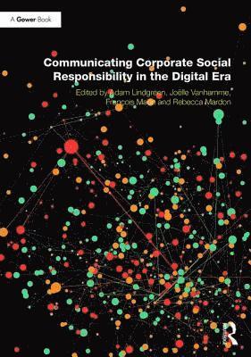 Communicating Corporate Social Responsibility in the Digital Era 1