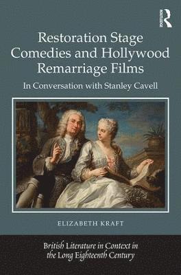 Restoration Stage Comedies and Hollywood Remarriage Films 1