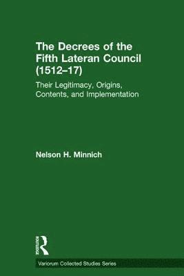 bokomslag The Decrees of the Fifth Lateran Council (151217)