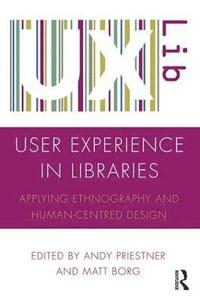 bokomslag User Experience in Libraries