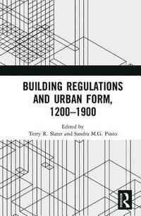 bokomslag Building Regulations and Urban Form, 1200-1900