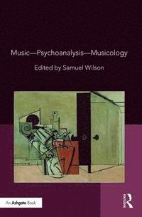 bokomslag MusicPsychoanalysisMusicology