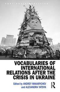 bokomslag Vocabularies of International Relations after the Crisis in Ukraine