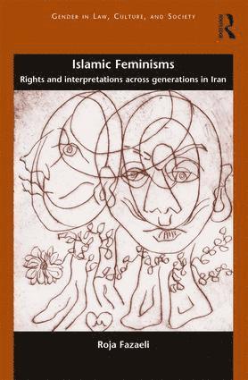 Roja Fazaeli - Islamic Feminisms, Inbunden