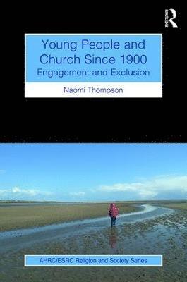 Young People and Church Since 1900 1