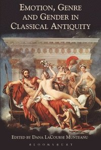 bokomslag Emotion, Genre and Gender in Classical Antiquity