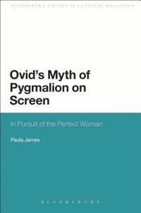 bokomslag Ovid's Myth of Pygmalion on Screen