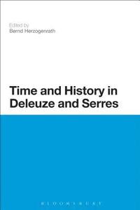 bokomslag Time and History in Deleuze and Serres