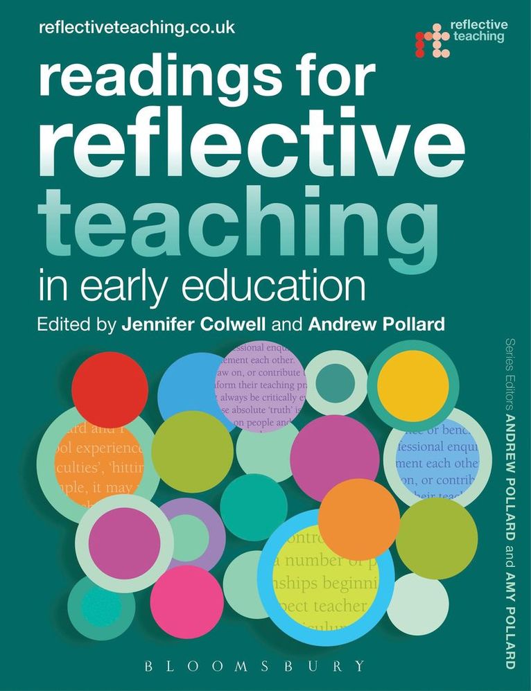 Jennifer Colwell, Andrew Pollard - Readings for Reflective Teaching in Early Education, Inbunden