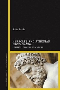 bokomslag Heracles and Athenian Propaganda