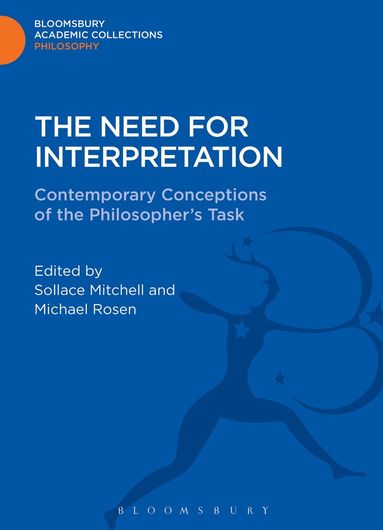 Sollace Mitchell, Michael Rosen - Need for Interpretation, Inbunden