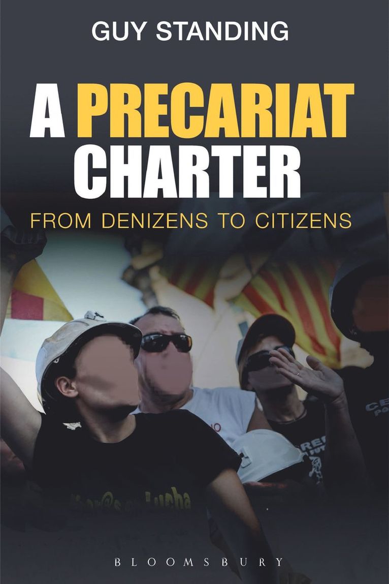 Guy Standing - Precariat Charter, Inbunden