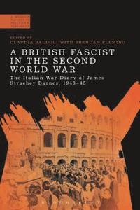 bokomslag A British Fascist in the Second World War