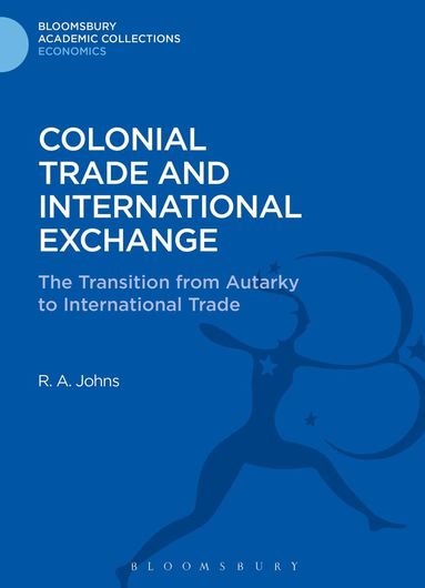 bokomslag Colonial Trade and International Exchange