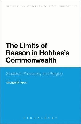 The Limits of Reason in Hobbes's Commonwealth 1