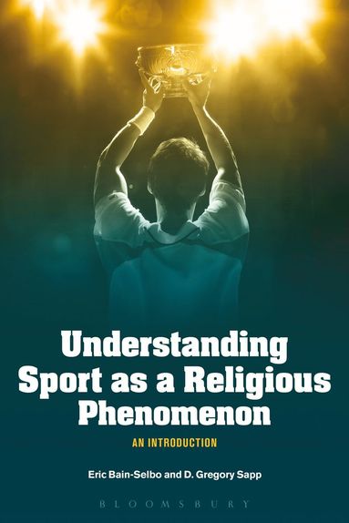 bokomslag Understanding Sport as a Religious Phenomenon