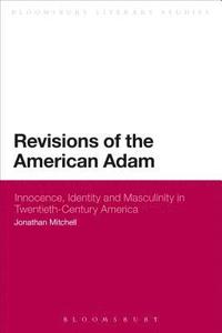 bokomslag Revisions of the American Adam