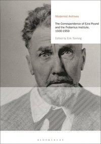bokomslag The Correspondence of Ezra Pound and the Frobenius Institute, 1930-1959