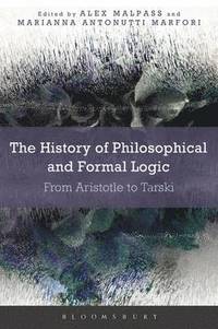 bokomslag The History of Philosophical and Formal Logic