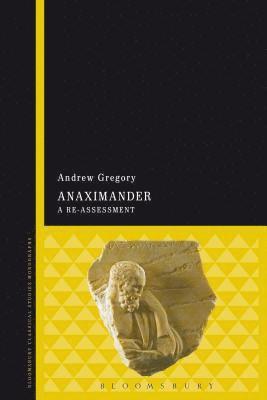 Andrew Gregory - Anaximander, Inbunden