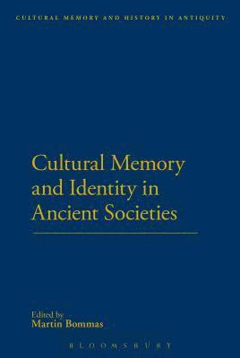 Cultural Memory and Identity in Ancient Societies 1