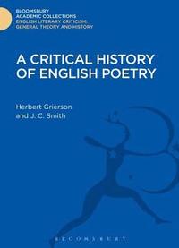 bokomslag A Critical History of English Poetry