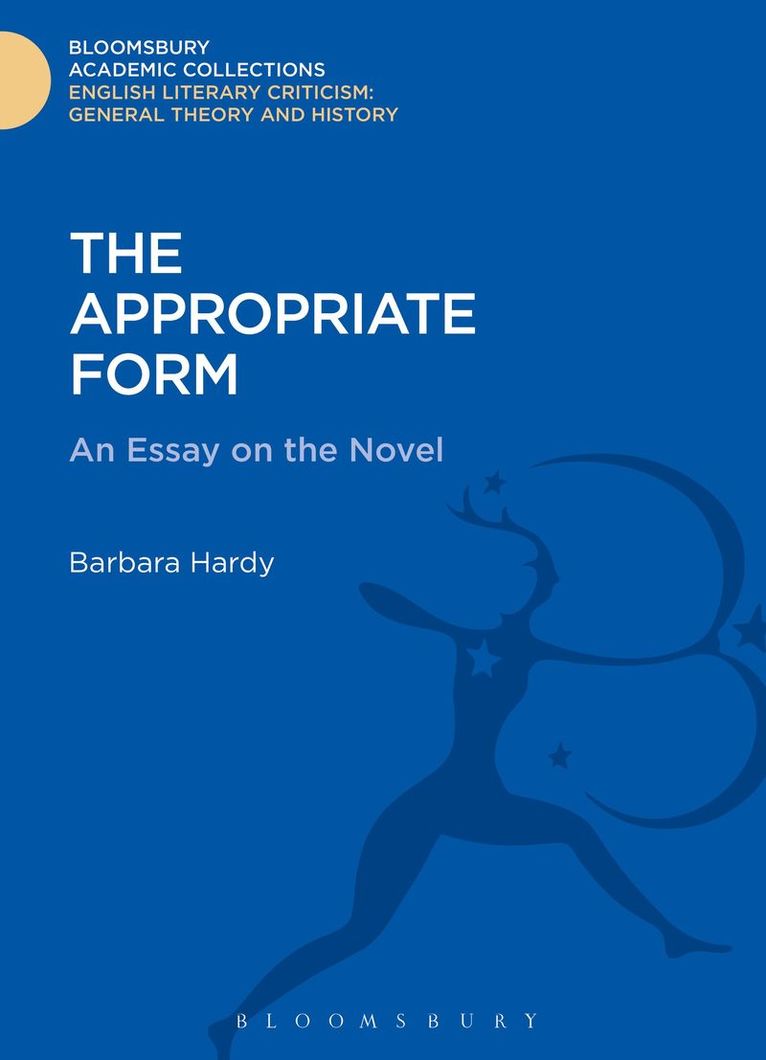 Barbara Hardy, Professor Barbara Hardy - Appropriate Form, Inbunden