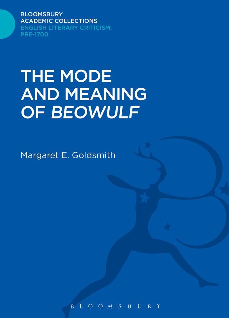 Mode and Meaning of 'Beowulf'