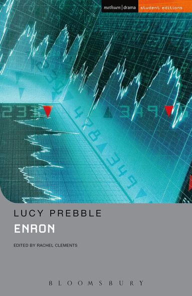 Luckstar Enterprises, Lucy Prebble, Rachel Clements - Enron, Häftad