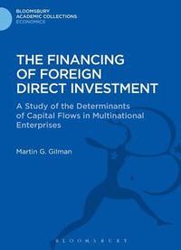 bokomslag The Financing of Foreign Direct Investment