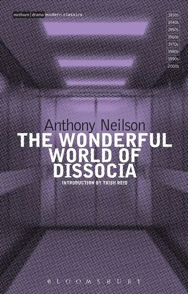 Anthony Neilson - Wonderful World of Dissocia, Häftad