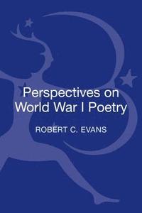 bokomslag Perspectives on World War I Poetry