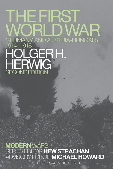 Holger H. Herwig, Hew Strachan - First World War, Häftad