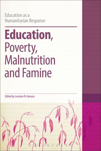 Lorraine Pe Symaco - Education, Poverty, Malnutrition and Famine, Inbunden