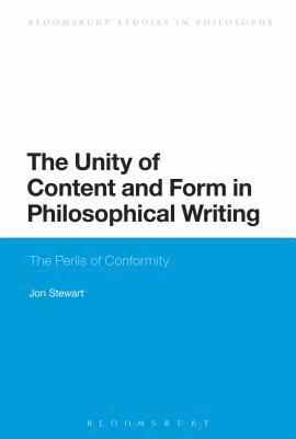 bokomslag Unity of Content and Form in Philosophical Writing