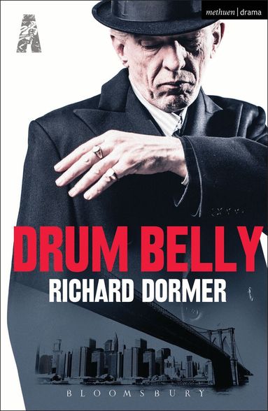 Richard Dormer - Drum Belly, Häftad
