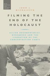 bokomslag Filming the End of the Holocaust