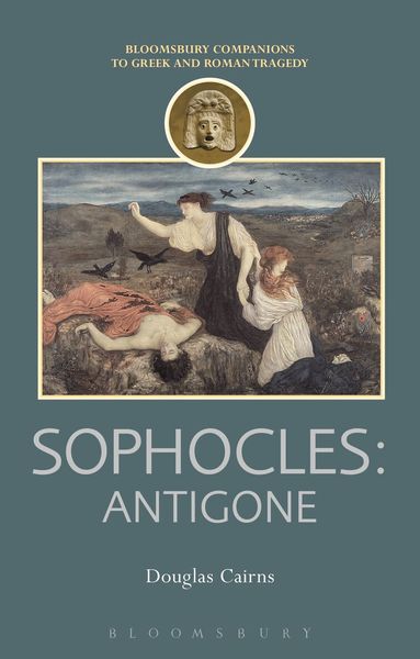 Douglas Cairns, Thomas Harrison - Sophocles: Antigone, Inbunden