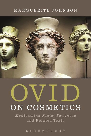 Marguerite Johnson - Ovid on Cosmetics, Inbunden